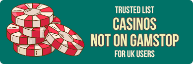 Exploring Casinos Not on Gamstop Freedom & Fun Beyond Limits Exploring Casinos Not on Gamstop Freedom & Fun Beyond Limits